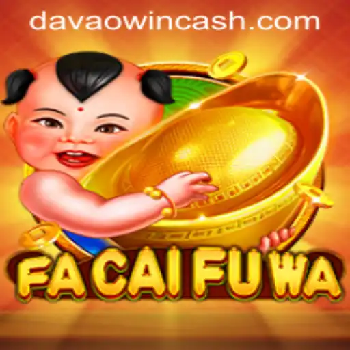FaCaiFuWa: The Thrilling World of Adventure in Davaowin